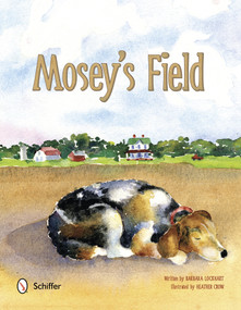 Mosey's Field by Barbara Lockhart, 9780764343889