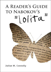 A Reader's Guide to Nabokov's 'Lolita' - 9781934843666 by Julian Connolly, 9781934843666