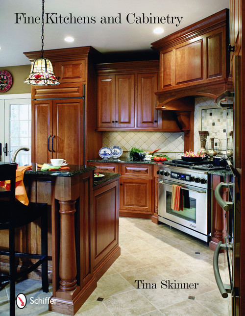 Fine Kitchens & Cabinetry by Tina Skinner, 9780764332050