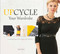 Upcycle Your Wardrobe (21 Sewing Projects for Unique, New Fashions) by Mia Führer, Jonee Tiedemann, 9780764348495