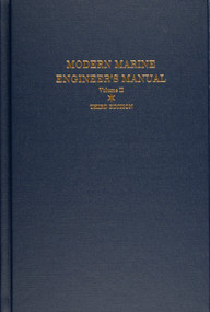 Modern Marine Engineer's Manual (Volume II) by Everett C. Hunt, 9780870335372
