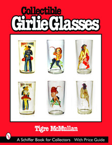 Collectible Girlie Glasses by Tigre McMullan, 9780764318627