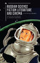 Russian Science Fiction Literature and Cinema (A Critical Reader) by Anindita Banerjee, 9781618117236