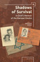 Shadows of Survival (A Child's Memoir of the Warsaw Ghetto) by Kristine Rosenthal Keese, 9781618115096