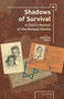 Shadows of Survival (A Child's Memoir of the Warsaw Ghetto) by Kristine Rosenthal Keese, 9781618115096