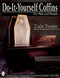 Do-It-Yourself Coffins for Pets and People by Dale Power, 9780764303371