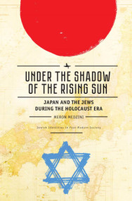 Under the Shadow of the Rising Sun - 9781644690314 by Meron Medzini, 9781644690314