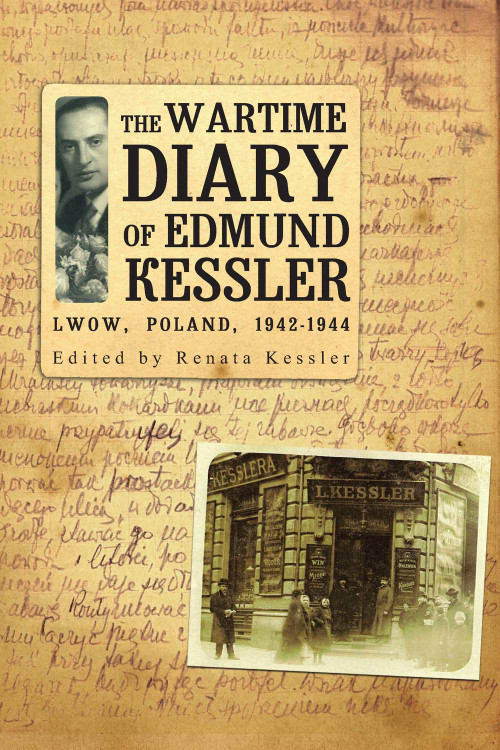 The Wartime Diary Of Edmund Kessler - 9781934843994 by Edmund Kessler, Renata Kessler, 9781934843994