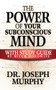 The Power of Your Subconscious Mind with Study Guide by Joseph Murphy, Ph.D., Mitch Horowitz, 9781722501679