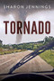 Tornado - 9781459827264 by Sharon Jennings, 9781459827264