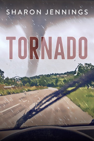 Tornado - 9781459827264 by Sharon Jennings