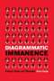 Diagrammatic Immanence (Category Theory and Philosophy) by Rocco Gangle, 9781474474580