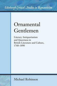 Ornamental Gentlemen by Michael Robinson, 9780748682454