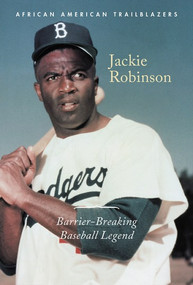 Jackie Robinson (Barrier-Breaking Baseball Legend) - 9781502645524 by Avery Elizabeth Hurt, 9781502645524