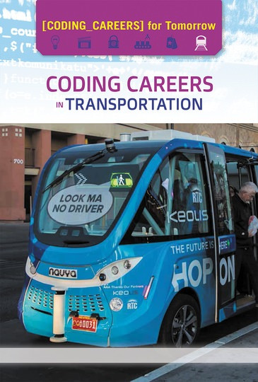 Coding Careers in Transportation by Jeri Freedman, 9781502645913