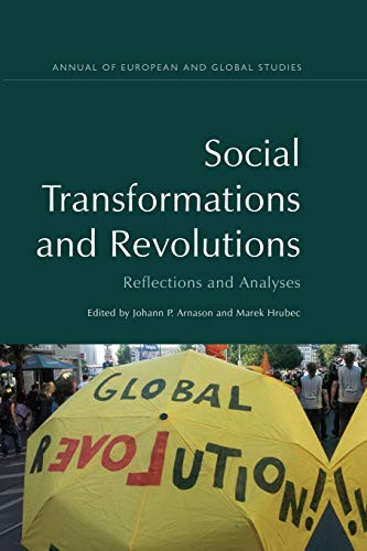 Social Transformations and Revolutions (Reflections and Analyses) - 9781474432573 by Johann P. Arnason, Marek Hrubec, 9781474432573