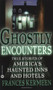 Ghostly Encounters (True Stories of America's Haunted Inns and Hotels) by Frances Kermeen, 9780446611459