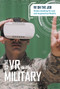 Using VR in the Military by Jeri Freedman, 9781502645739