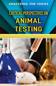 Critical Perspectives on Animal Testing by Kimberly Coates, 9781978503267