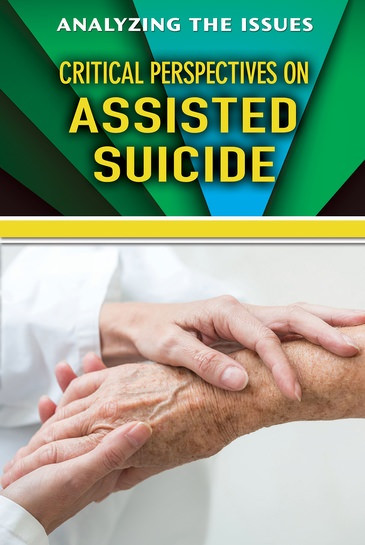 Critical Perspectives on Assisted Suicide by Jennifer Peters, 9781978503274