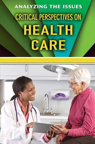 Critical Perspectives on Health Care by Bridey Heing, 9781978503298