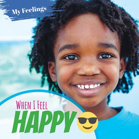 When I Feel Happy by Amy Beattie, 9781978511583