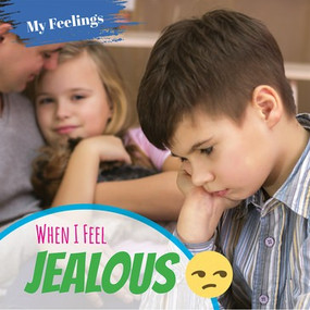 When I Feel Jealous - 9781978511705 by Amy Beattie, 9781978511705