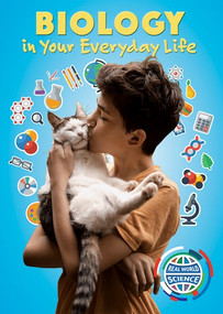 Biology in Your Everyday Life by Donna M. Bozzone, Ph.D., 9781978507630