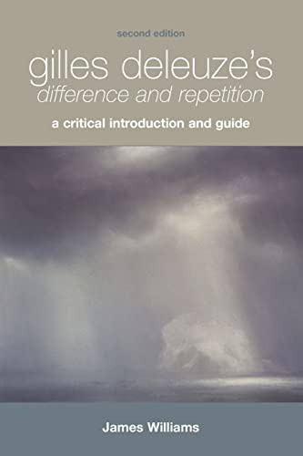 Gilles Deleuze's Difference and Repetition (A Critical Introduction and Guide) by James Williams, 9780748668816
