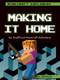 Making It Home (An Unofficial Minecraft® Adventure) - 9781538384176 by Jill Keppeler, 9781538384176