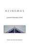 Acinemas (Lyotard's Philosophy of Film) - 9781474418942 by Graham Jones, Ashley Woodward