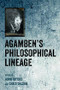 Agamben's Philosophical Lineage - 9781474423649 by Carlo Salzani, Adam Kotsko, 9781474423649