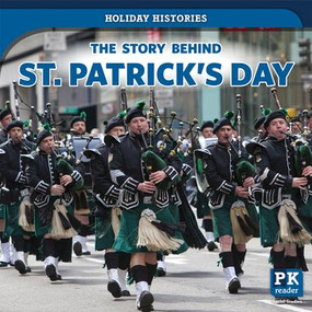 The Story Behind St. Patrick's Day by Jack Reader, 9781725300620