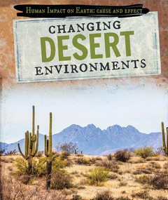 Changing Desert Environments by Lisa McPartland, 9781725300224