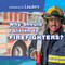 Why Should I Listen to Firefighters? by Christine Honders, 9781538341544