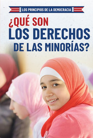 ¿Qué son los derechos de las minorías? (What Are Minority Rights?) (Spanish Edition) by Joshua Turner, 9781538349380