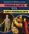 Federalists and Anti-Federalists by Nathan Miloszewski, 9781538343678
