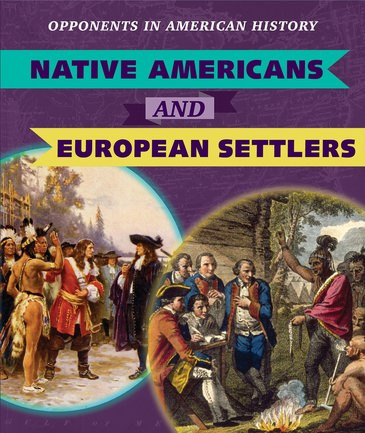 Native Americans and European Settlers by Charles Hofer, 9781538343685