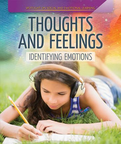 Thoughts and Feelings: Identifying Emotions by Rachael Morlock, 9781725302303