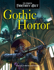 Gothic Horror by William Potter, Juan Calle, 9781725303201