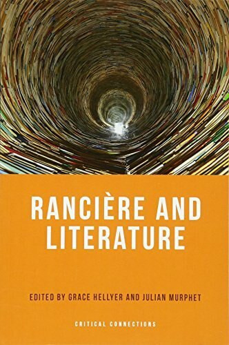 Rancière and Literature - 9781474402583 by Julian Murphet, Grace Hellyer, 9781474402583