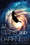 Amid Stars and Darkness - 9781250158956 by Chani Lynn Feener, 9781250158956