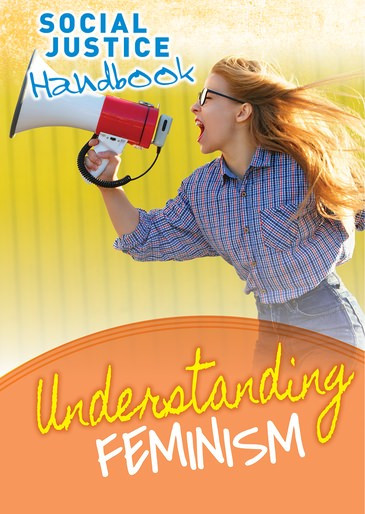 Understanding Feminism by Louise Spilsbury, Bea Appleby, 9781725346727