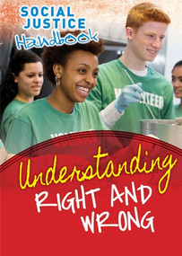 Understanding Right and Wrong by Michael Rosen, Annemarie Young, 9781725346871