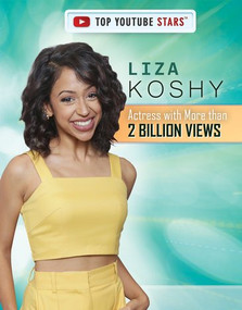Liza Koshy (Actress with More than 2 Billion Views) - 9781725346130 by Philip Wolny, 9781725346130