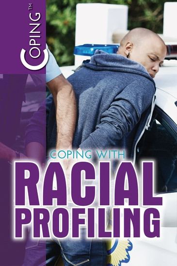 Coping with Racial Profiling by Del Sandeen, 9781508187400