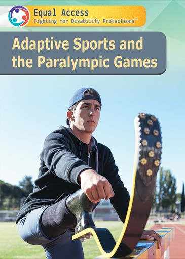 Adaptive Sports and the Paralympic Games by Barbara Gottfried, 9781508183310