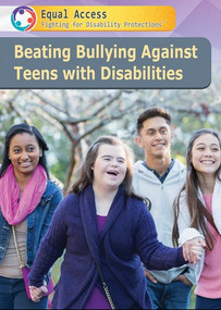 Beating Bullying Against Teens with Disabilities by Lisa A. Crayton, 9781508183341