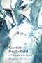 Gaston Bachelard: A Philosophy of the Surreal - 9781474432238 by Zbigniew Kotowicz