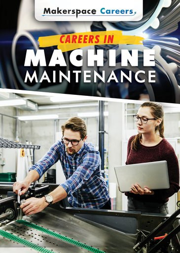 Careers in Machine Maintenance by Don Rauf, 9781508188070